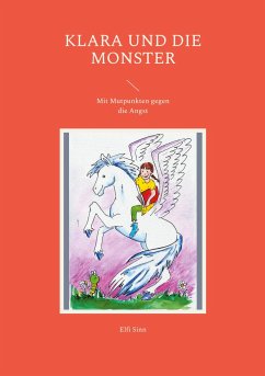 Klara und die Monster - Sinn, Elfi