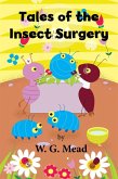 Tales of the Insect Surgery (eBook, ePUB)