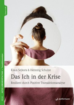 Das Ich in der Krise (eBook, ePUB) - Sejkora, Klaus; Schulze, Henning