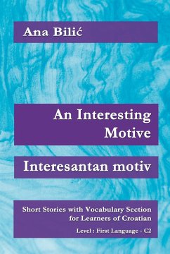An Interesting Motive / Interesantan motiv (eBook, ePUB) - Bilic, Ana