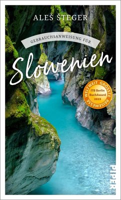 Gebrauchsanweisung für Slowenien (eBook, ePUB) - Šteger, Aleš