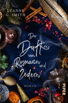 Der Duft von Rosmarin und Zedern / Elenas Erbe Bd.3 (eBook, ePUB) - Smith, Luanne G.