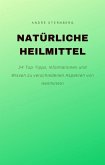 Natürliche Heilmittel (eBook, ePUB)