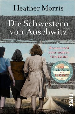 Die Schwestern von Auschwitz (eBook, ePUB) - Morris, Heather