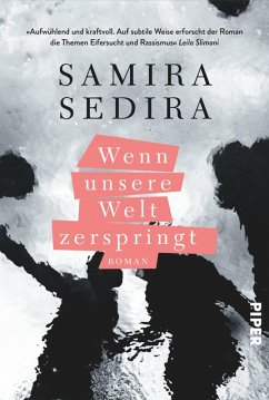Wenn unsere Welt zerspringt (eBook, ePUB) - Sedira, Samira