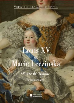 Louis XV et Marie Leczinska (eBook, ePUB) - de Nolhac, Pierre