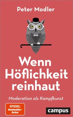 Wenn Höflichkeit reinhaut (eBook, PDF) - Modler, Peter