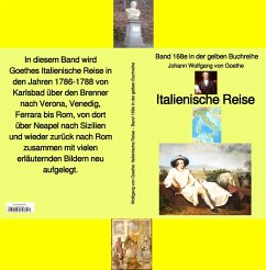 Johann Wolfgang von Goethe: Italienische Reise (eBook, ePUB) - Goethe, Johann Wolfgang