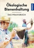 Ökologische Bienenhaltung - das Praxisbuch (eBook, ePUB)