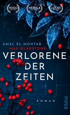 Verlorene der Zeiten (eBook, ePUB) - El-Mohtar, Amal; Gladstone, Max