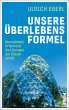 Unsere Überlebensformel (eBook, ePUB) - Bild 1