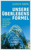 Unsere Überlebensformel (eBook, ePUB)