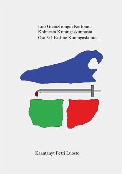 Luo Guanzhongin Kertomus Kolmesta Kuningaskunnasta Osa 3/4 (eBook, ePUB)