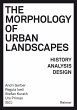 The Morphology of Urban Landscapes... - Bild 1
