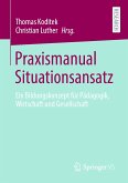Praxismanual Situationsansatz (eBook, PDF)