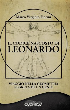 Il Codice Nascosto di Leonardo (eBook, ePUB) - Fiorini, Marco Virginio
