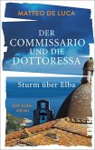Sturm über Elba / Der Commissario und die Dottoressa Bd.1 (eBook, ePUB)