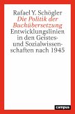 Die Politik der Buchübersetzung (eBook, PDF)