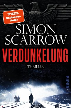 Verdunkelung / Dunkles Berlin Bd.1 (eBook, ePUB) - Scarrow, Simon