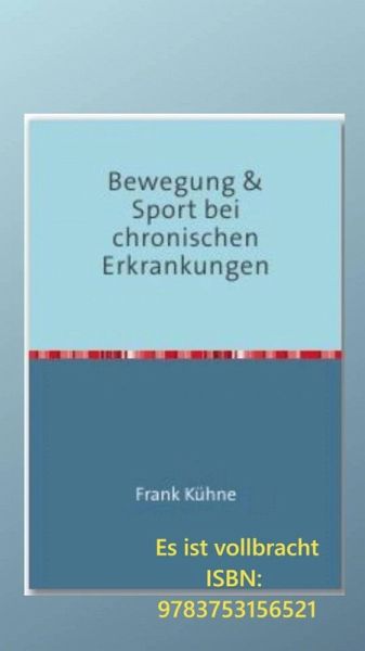 Bewegung & Sport bei chronischen Erkrankungen (eBook, ePUB)