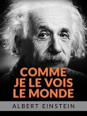 Comme je le vois le monde (Traduit) (eBook, ePUB)