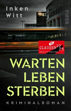 Warten. Leben. Sterben / Isa Winter Bd.1 (eBook, ePUB) - Witt, Inken