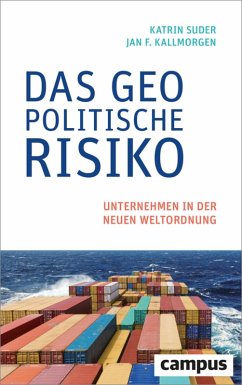 Das geopolitische Risiko (eBook, ePUB) - Suder, Katrin; Kallmorgen, Jan F.