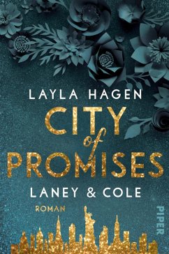 City of Promises - Laney & Cole / New York Nights Bd.4 (eBook, ePUB) - Hagen, Layla