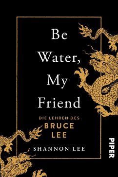 Be Water, My Friend (eBook, ePUB) - Lee, Shannon