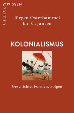 Kolonialismus (eBook, ePUB) - Osterhammel, Jürgen; Jansen, Jan C.
