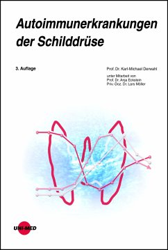 Autoimmunerkrankungen der Schilddrüse (eBook, PDF) - Derwahl, Karl-Michael