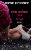 Der Schuh der Diva (eBook, ePUB)