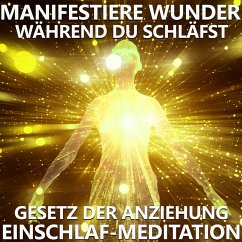 Manifestiere Wunder, während du schläfst (MP3-Download) - Kempermann, Raphael