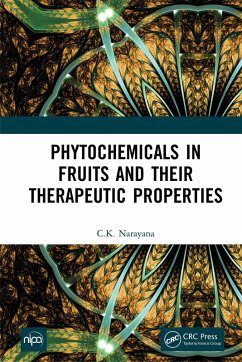 Cover Phytochemicals in Fruits and their Therapeutic Properties (eBook, ePUB)