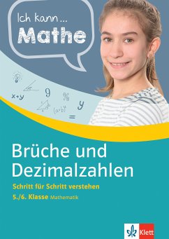 Klett Ich kann... Mathe - Brüche und Dezimalzahlen 5./6. Klasse (eBook, PDF) - Homrighausen, Heike