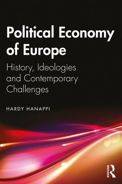 Political Economy of Europe (eBook, ePUB) - Hanappi, Hardy