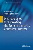Methodologies for Estimating the Economic Impacts of Natural Disasters (eBook, PDF)