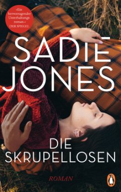 Die Skrupellosen (Mängelexemplar) - Jones, Sadie