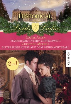 Historical Lords & Ladies Band 88 (eBook, ePUB) - Allen, Louise; Merrill, Christine