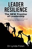 Leader Resilience (eBook, ePUB) Leader Resilience (eBook, ePUB)