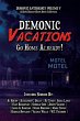 Demonic Vacations: Go Back Home Already... - Bild 1