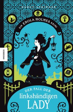 Der Fall der linkshändigen Lady / Enola Holmes Bd.2 (eBook, ePUB) - Springer, Nancy