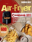 Air Fryer Cookbook 2022 (eBook, ePUB)