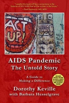 AIDS Pandemic - The Untold Story (eBook, ePUB) - Keville, Dorothy