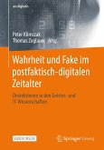Wahrheit und Fake im postfaktisch-digitalen Zeitalter (eBook, PDF)