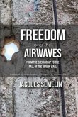 Freedom over the Airwaves (eBook, ePUB)