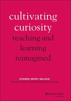 Cultivating Curiosity (eBook, ePUB) - Gehry Nelson, Doreen