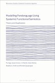 Modelling Paralanguage Using Systemic Functional Semiotics (eBook, ePUB)