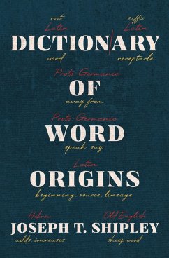 Cover Dictionary of Word Origins (eBook, ePUB)