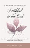Faithful to the End (eBook, ePUB)